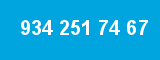 934 251 74 67